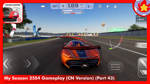 My Season 25S4 Gameplay (CN Version) (Part 43) | Racing Master