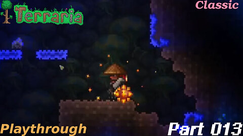 Terraria Playthrough #16 Part 13