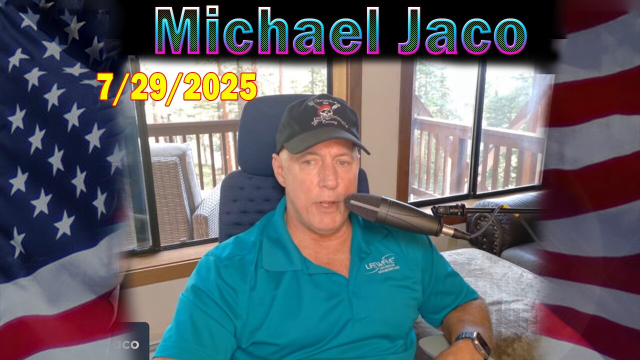 Michael Jaco Update Today July 29: "The Deep State Lost Russia And Are Losing All Holdings Worldwide"