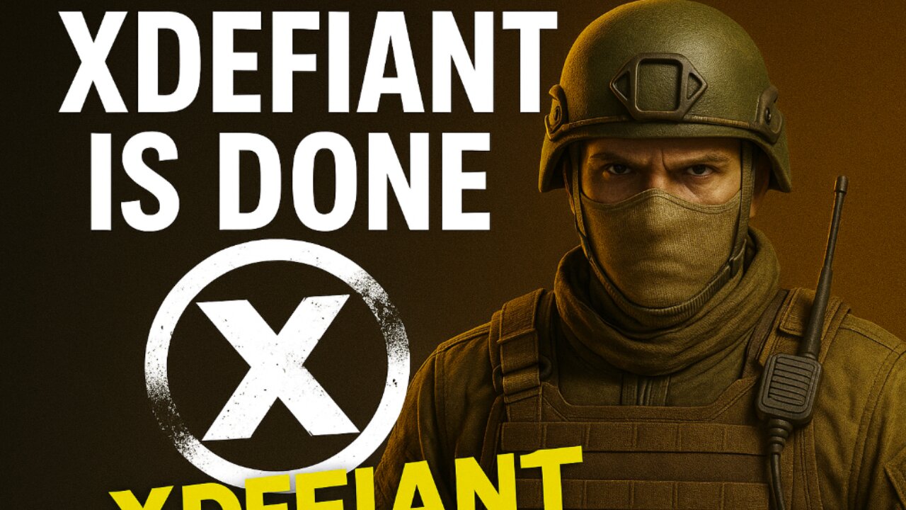 XDefiant Is Done - My Thoughts