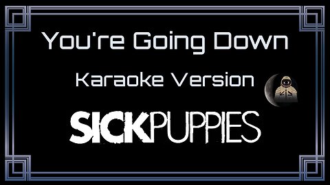 Sick Puppies - You're Going Down (CC)
