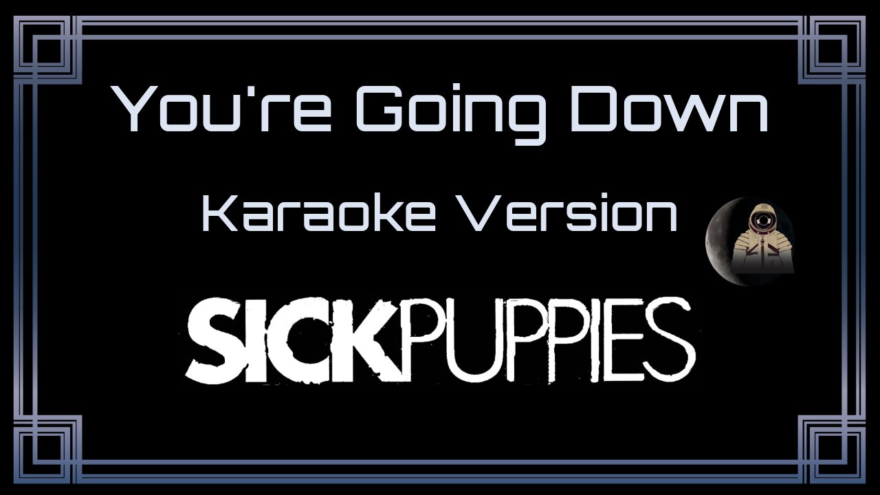 Sick Puppies - You're Going Down (CC)