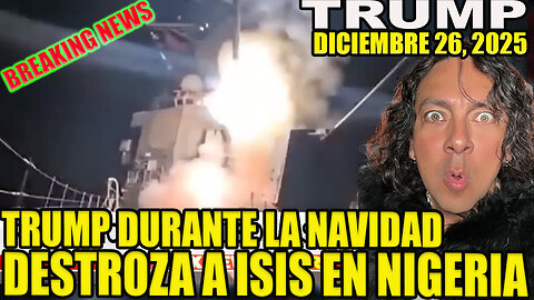 TRUMP DESTROZA A ISIS DURANTE LA NAVIDAD EN NIGERIA