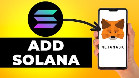 How to Add Solana Network to Metamask Wallet