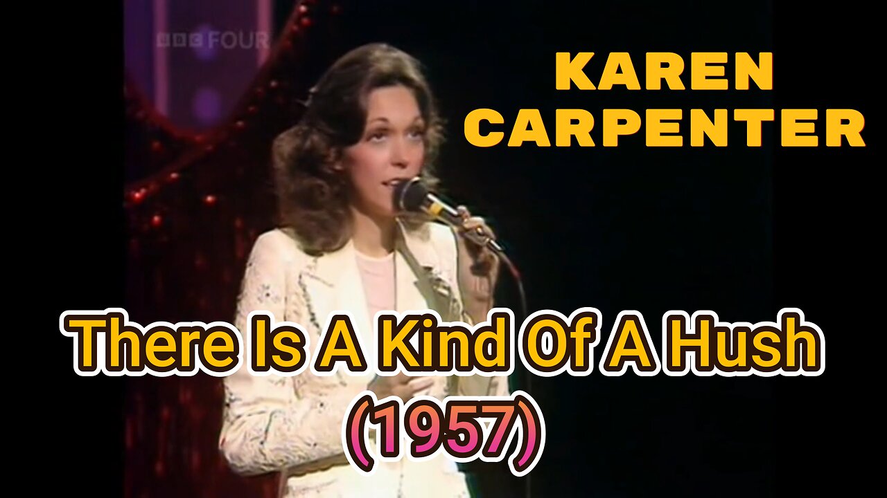 Karen Carpenter - There’s a Kind of Hush (Live BBC Concert, 1957)