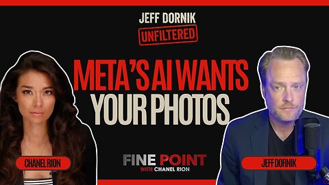 Meta’s AI Wants Your Private Photos | Jeff Dornik Interview on OANN's Fine Point with Chanel Rion
