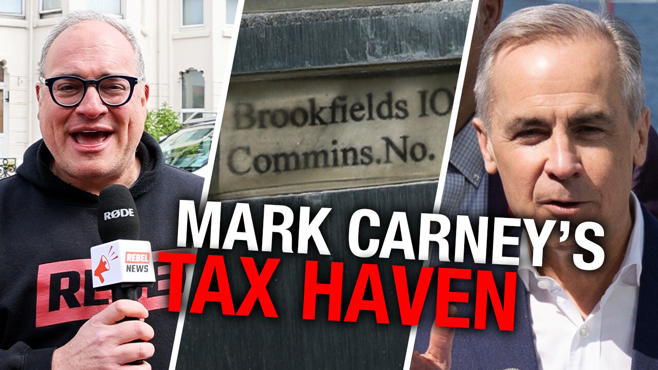 Rebel News investigates Mark Carney’s money-laundering scheme
