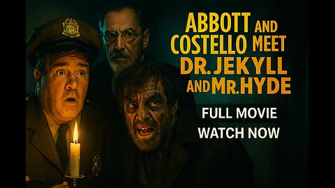 Abbott and Costello Meet Dr. Jekyll and Mr. Hyde (1953) |Classic Horror Comedy with Boris Karloff