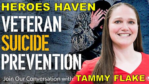 Ep. 16 Part 2 Veterans Preventing Veteran Suicide: How Can You Help?