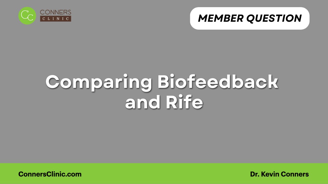 Comparing Biofeedback and Rife