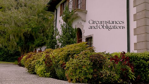 FF-035-Circumstances and Obligations
