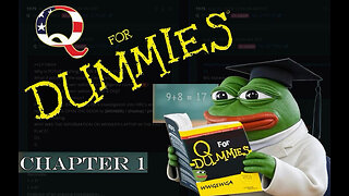 Q For Dummies Redux: Episode 1 7/28/2025 9pm EDT Drops 1-10