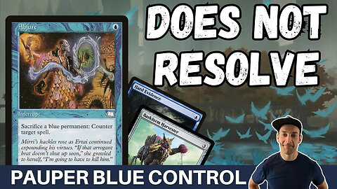 JUST SAY NO! Pauper Mono Blue Control is a sweet brew that takes advantage of abjure + cryogen relic