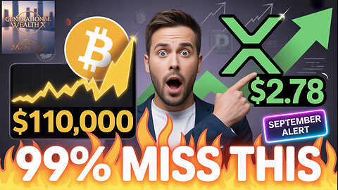 Bitcoin Just Hit One Hundred Ten Thousand! XRP at $2.78—Why Most Investors Will Miss This Move