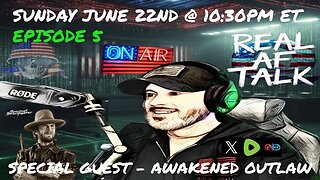 Real AF Talk: Ep 5 - Awakened Outlaw