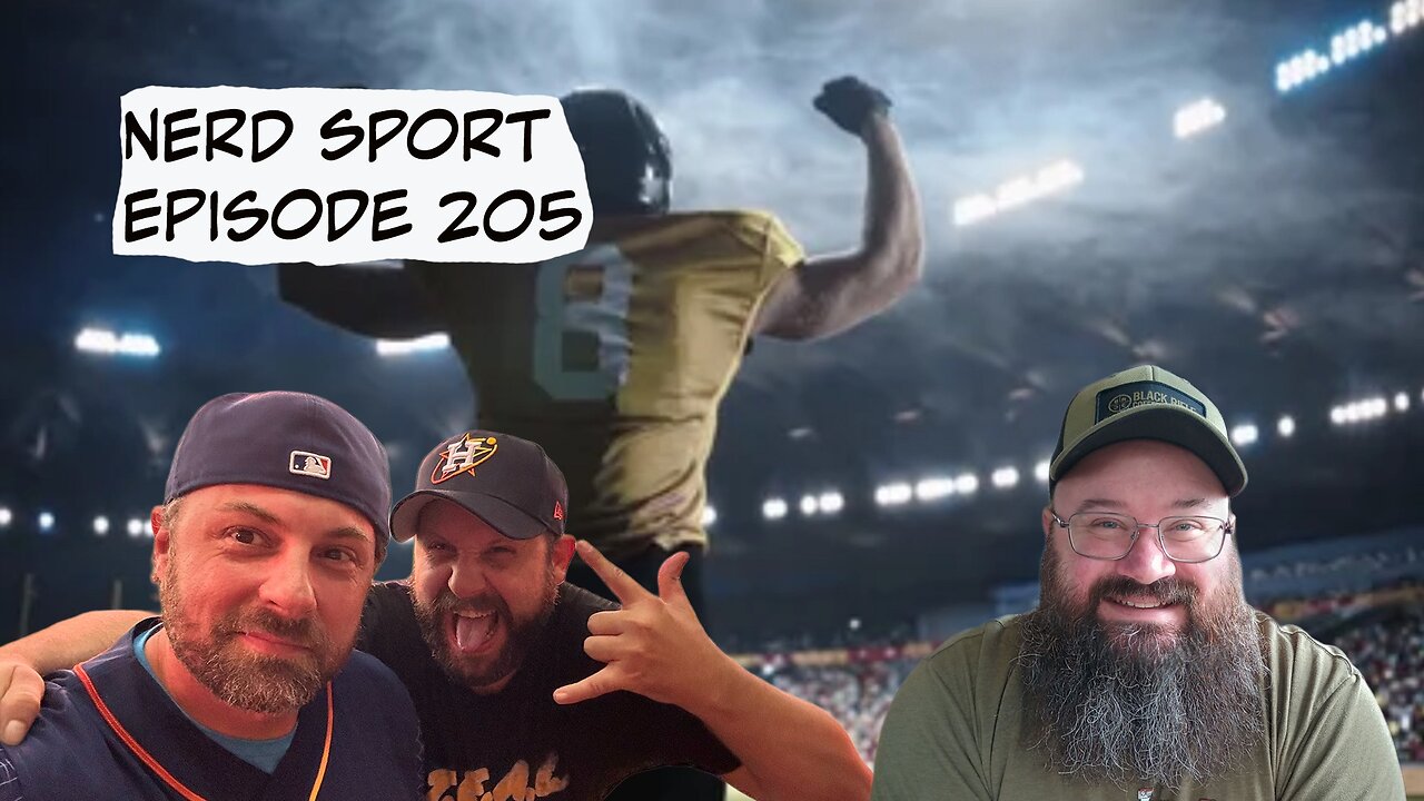 Nerd Sports Episode 205