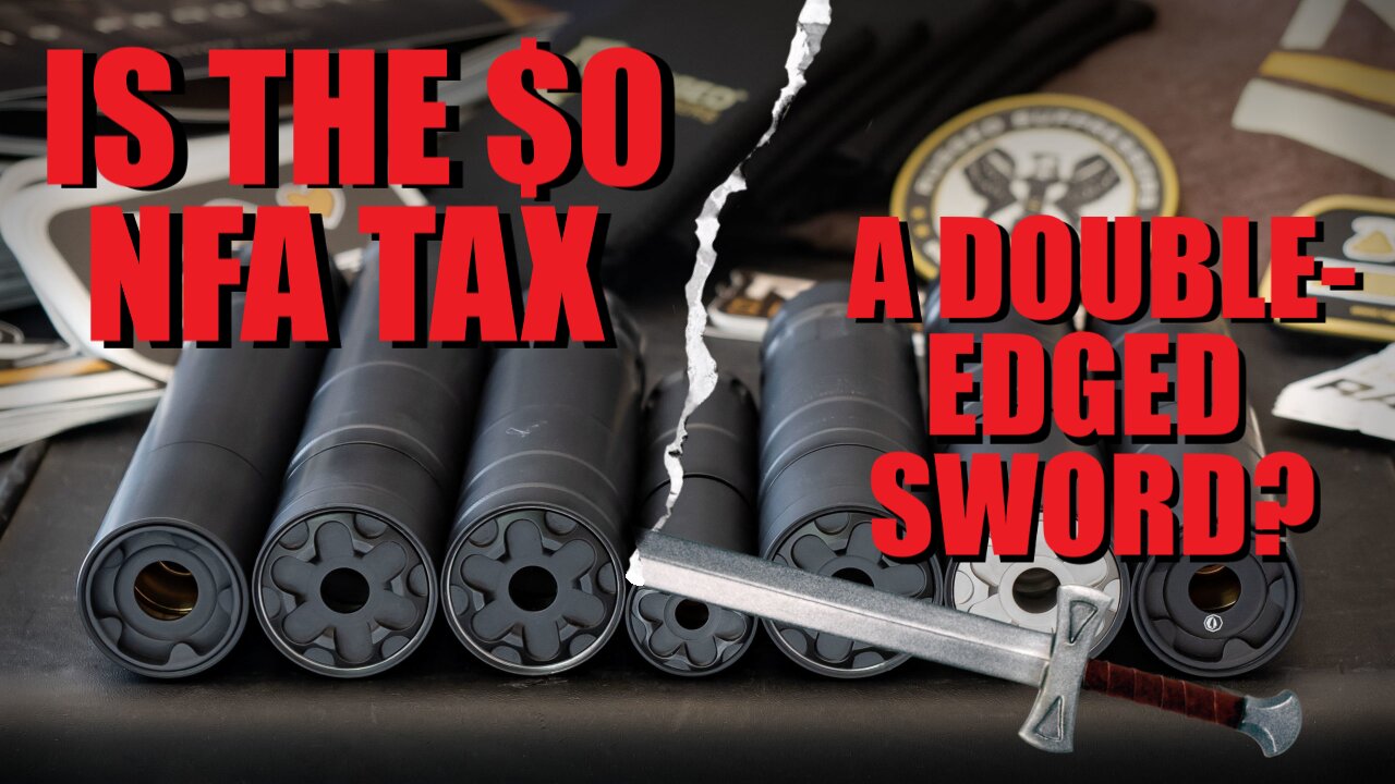 Is the NFA $0 Tax a Double-Edged Sword?