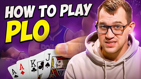 How to Play Pot Limit Omaha - Rules, Strategy, Where to Play