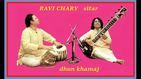 RAVI CHARY---DHUN KHAMAJ
