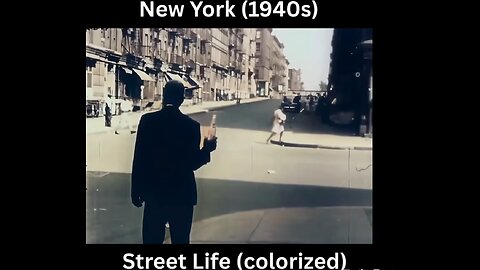 Life New York 1940s in Color [Remastered] w/sound design