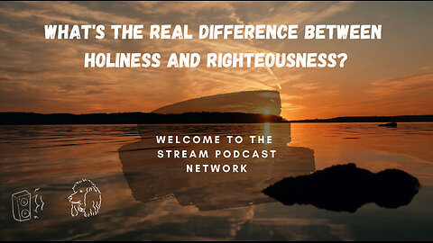 What's the REAL Difference Between Holiness and Righteousness.
