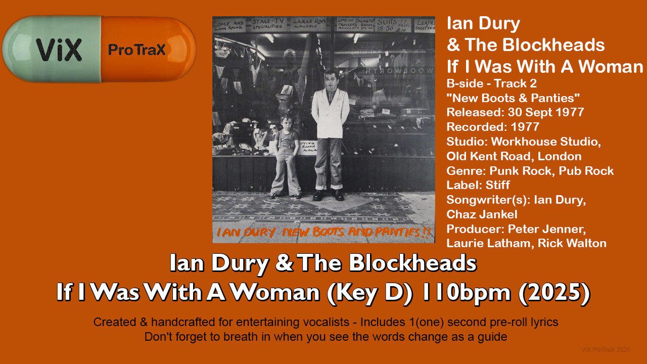 Ian Dury - If I Was With a Woman (Key D) 110bpm (2025) Karaoke