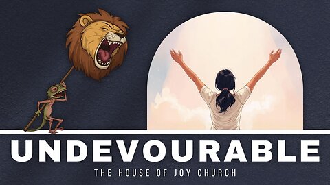 Undevourable | Pastor Lucas Jon Bessey