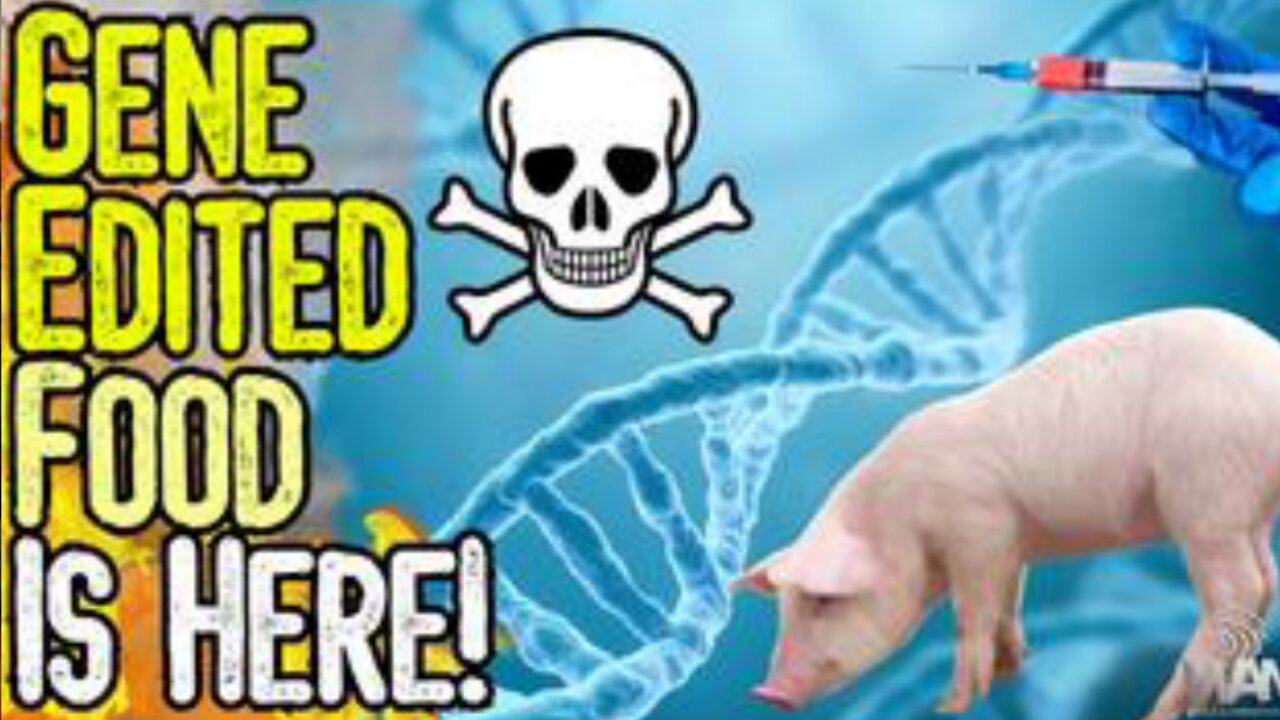 GENE EDITED FOOD IS HERE! - FDA Approves Zombie Pork As Supply Chain Collapses & AI Takes Over!