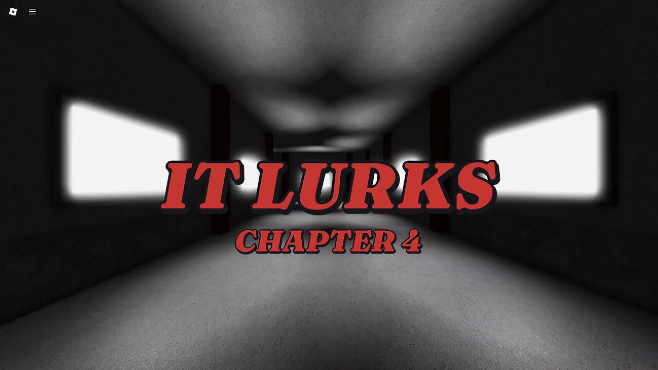 It Lurks (Chapter 4) | Full Gameplay | No Commentary