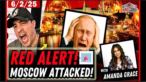 6/2/25🚨RED ALERT: Nato ATTACKS Moscow - TRUMP Goes Nuclear Online, Iran Next? NINO with AMANDA GRACE