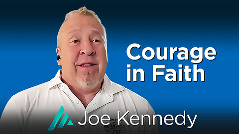 Courage in Faith: Joe Kennedy AMS TV 530