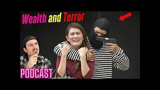 Ep. 307 | Wealth and Terror - MrBallen Podcast & MrBallen’s Medical Podcast