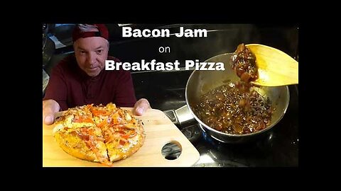 “Smoky Bacon & Sweet Onion Jam + EPIC Breakfast Skillet Pizza”