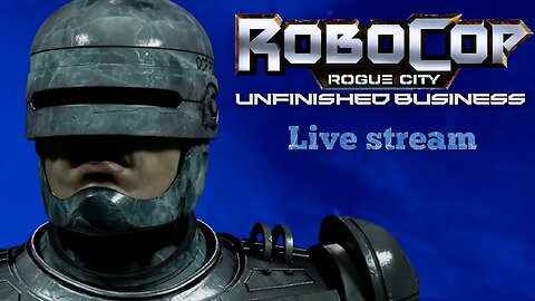 RoboCop: Rogue City - Unfinished Business (PC) part 3 (final part)