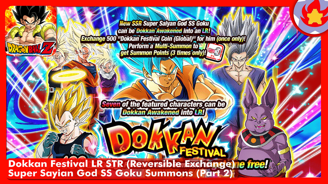 Dokkan Festival LR STR (R Exchange) SS God SS Goku Summons (Part 2) | Dragon Ball Z: Dokkan Battle