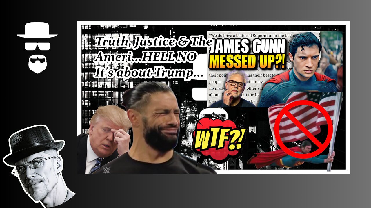 GUNN: SUPES IS NOT ABOUT AMERICA BUT POLITICS...WHAT???
