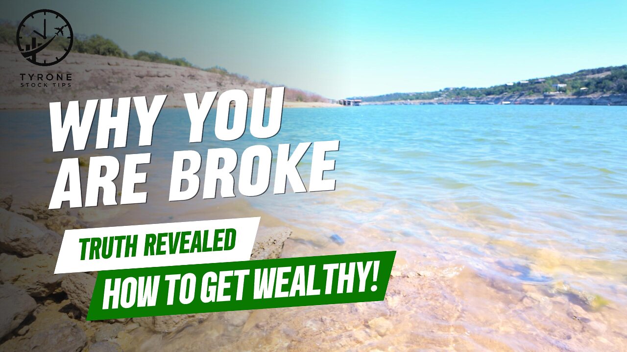 😭 Why Are YOU Broke? The TRUTH Revealed (And How to Finally Get Wealthy!)