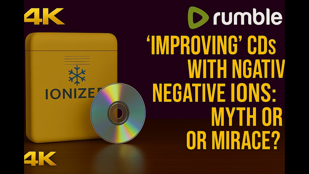 ✨💿 ‘Improving’ CDs with Negative Ions: Myth Busted or Miracle Explained? 🤔🔍
