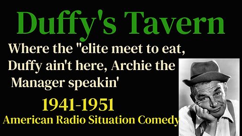 Duffy's Tavern 50-12-08 Michael Romano, Archie Wants To Sell Tavern
