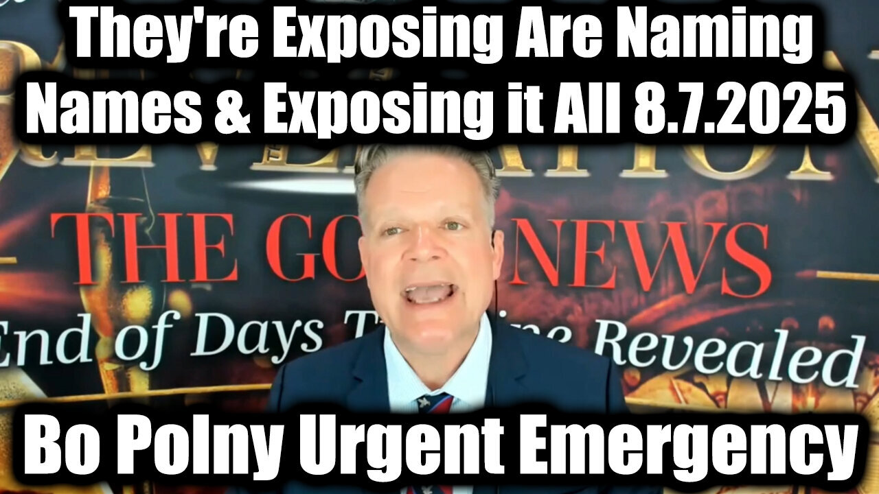 Urgent Emergency 8.7.25 - They're Exposing Are Naming Names & Exposing it All