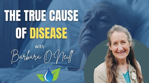 Barbara O’Neill - The True Cause of Disease @LivingSpringsRetreat ​