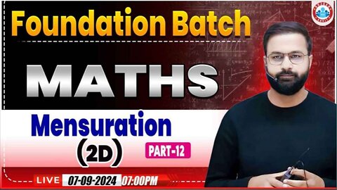 MATH CLASS, MENSURETION 2D CLASS #12