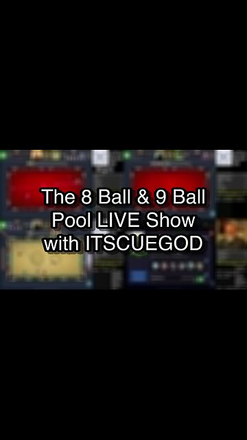The 8 Ball & 9 Ball Pool LIVE Show with ITSCUEGOD