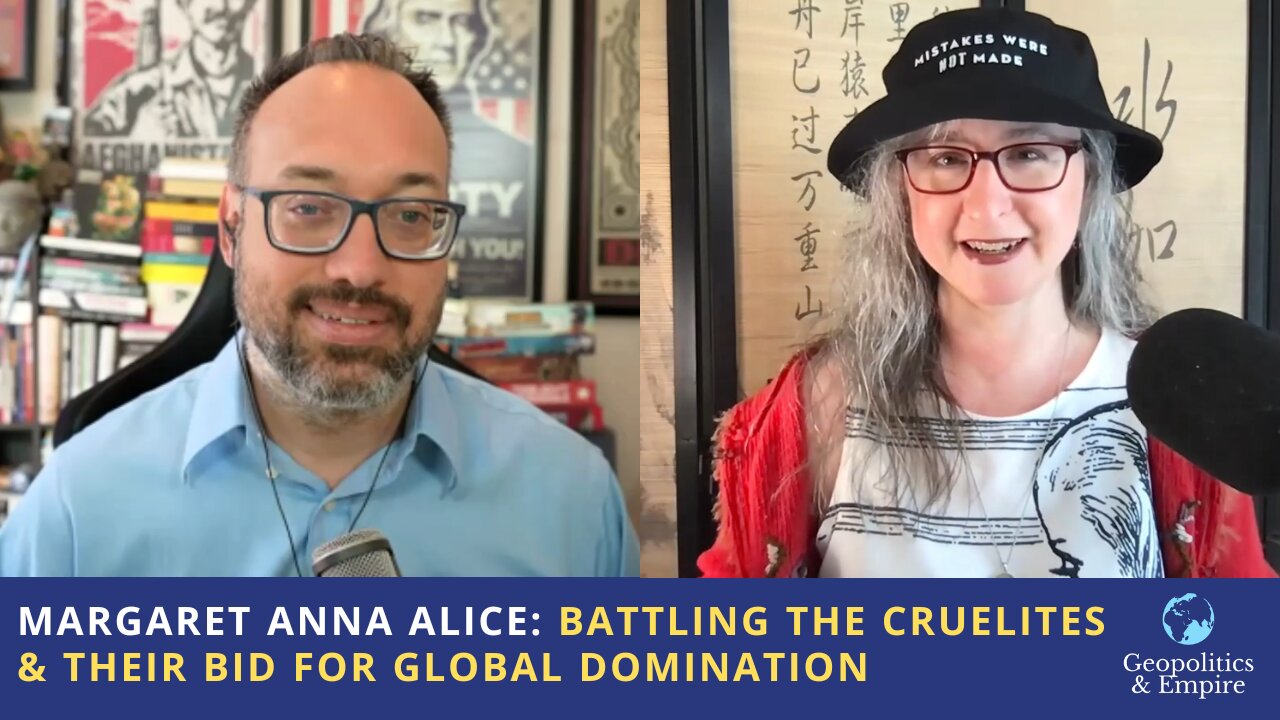 Margaret Anna Alice: Battling the "Cruelites" & Their Bid for Global Domination
