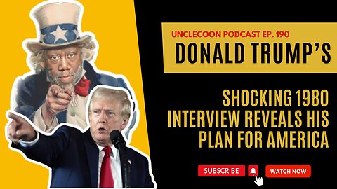 EP 190 | Trump 1980 Shocking Plan for America Revealed | Donald Trump 1980 Predictions for America