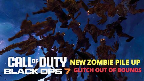 NEW Black Ops 7 Zombies Pile Up Glitch! INSANE Out of Bounds Spot (Easy High Rounds)