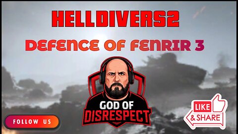 -Hell Divers 2- DEFENCE OF FENRIR 3
