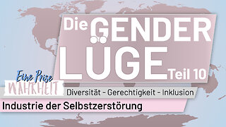Industrie der Selbstzerstörung: Wie Medizin vom Transgeschäft profitiert | Die Gender Lüge, Teil 10