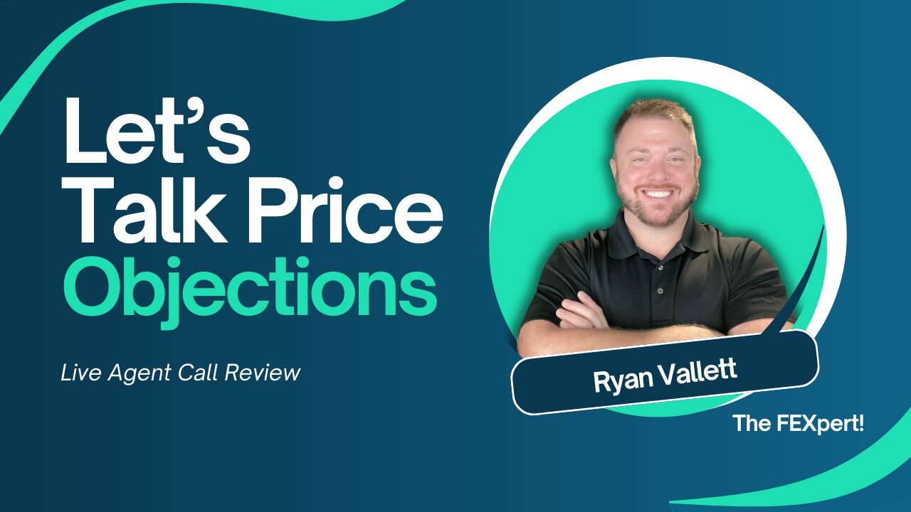 Agent Call Reveiw Let's Cover The Price Objection
