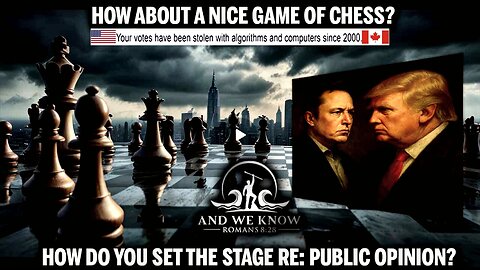 6.6.25: BOOMS happened, Chess game PUBLIC, All assets deployed, Public Opinion [optics], KAYFABE